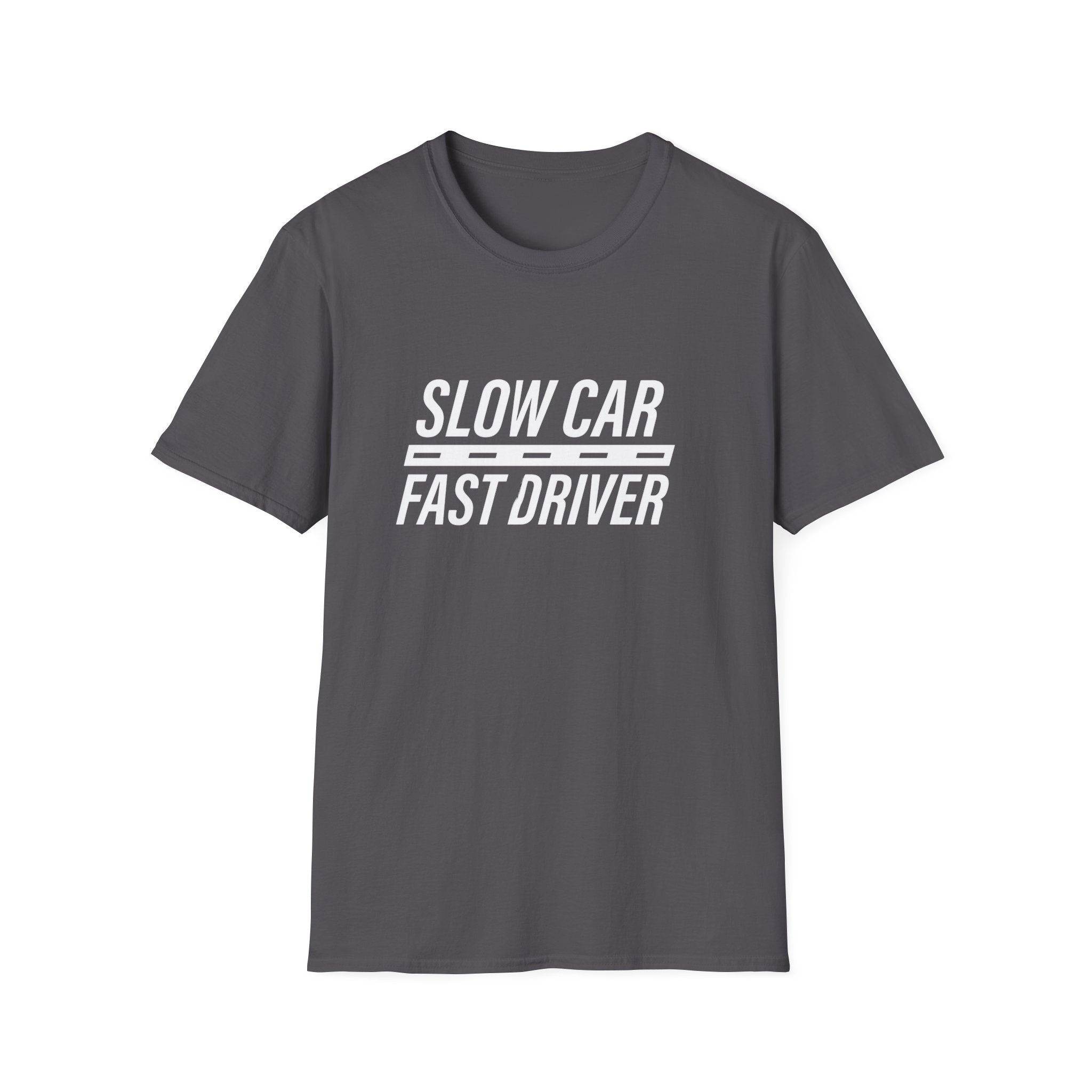 Slow Car Fast Driver